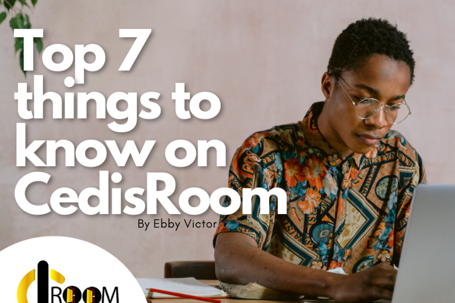 CedisRoom 7 most important