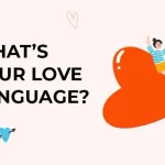 What Are the Five Love Languages?