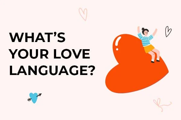 What Are the Five Love Languages?